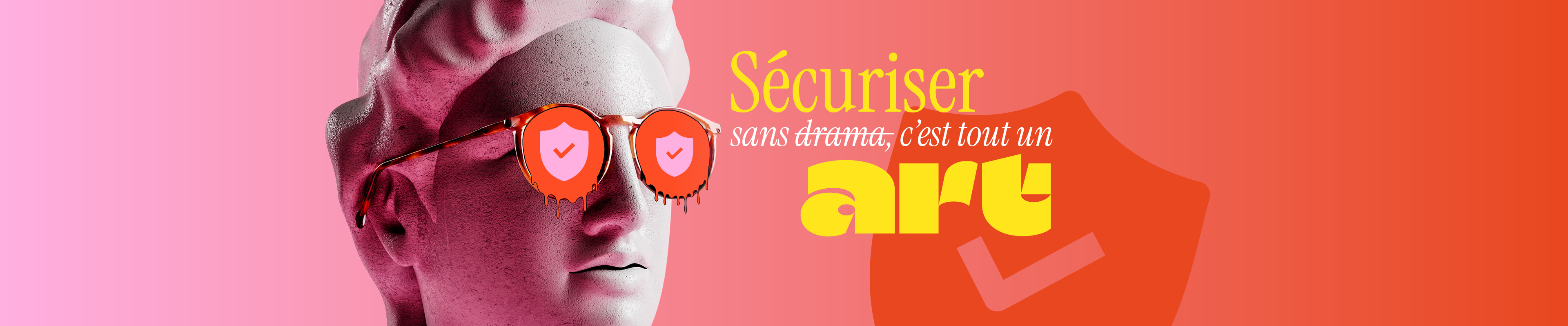 Sécuriser sans drama, c'est tout un art — CyberXL